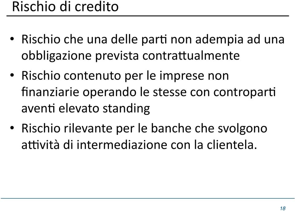 finanziarie operando le stesse con contropard avend elevato standing