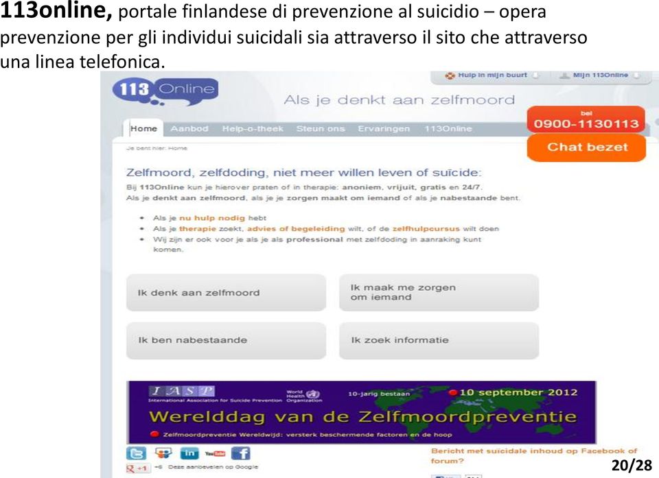 per gli individui suicidali sia