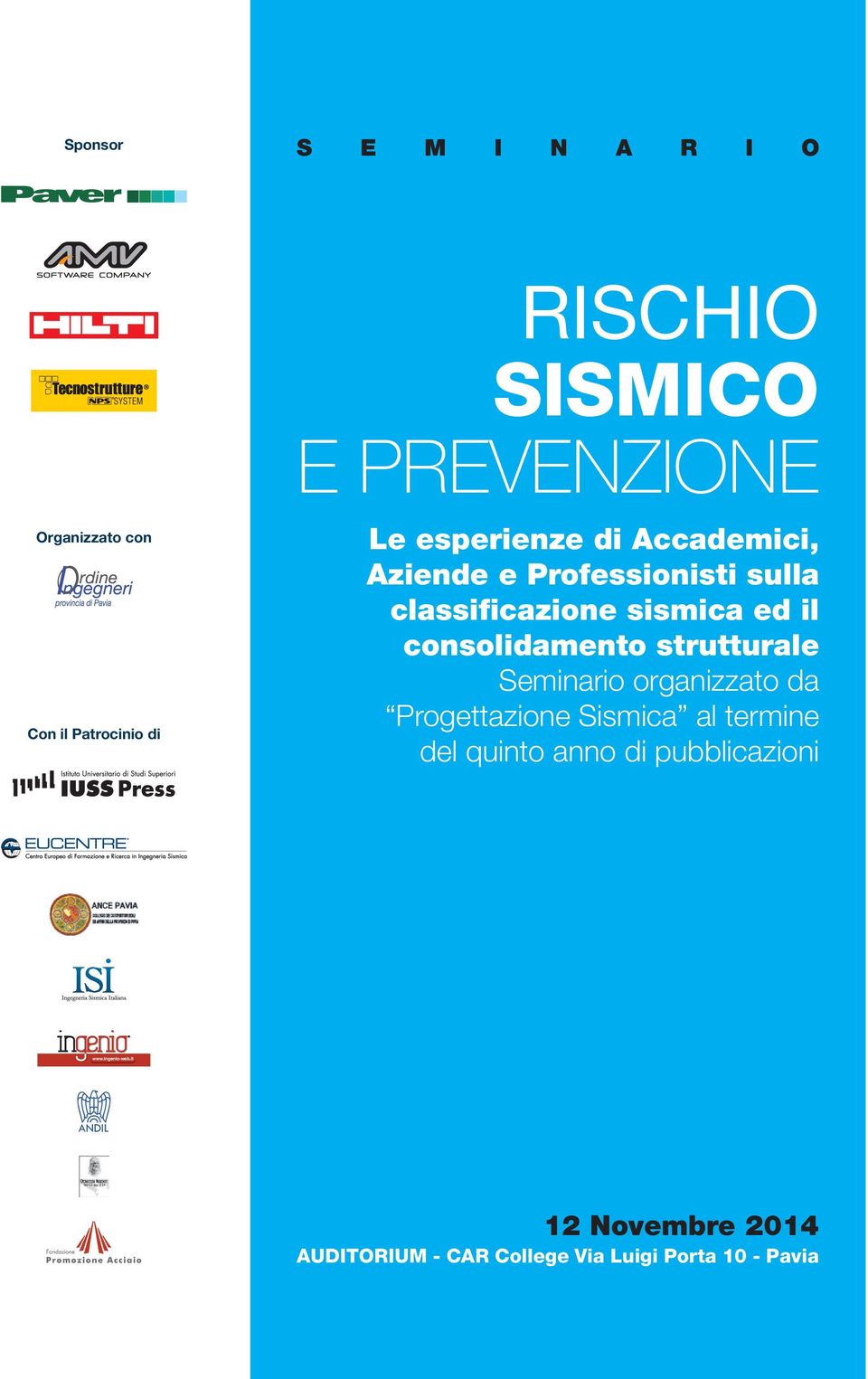 consolidamento strutturale Seminario organizzato da Progettazione Sismica al termine del quinto