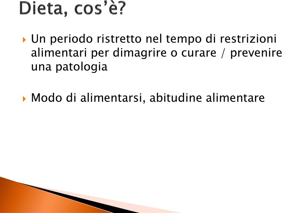 o curare / prevenire una patologia