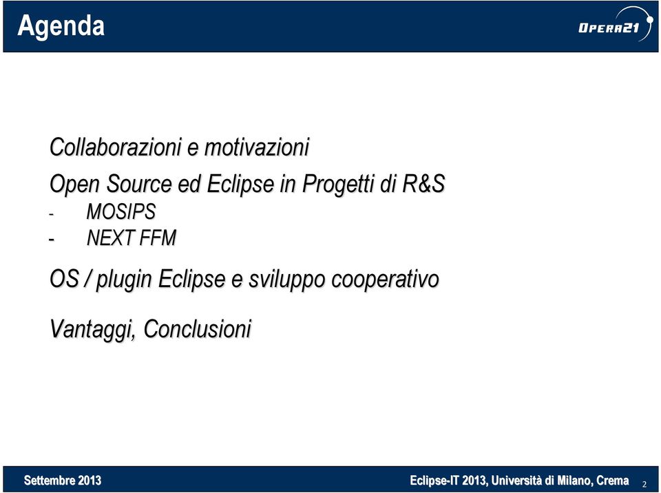 plugin Eclipse e sviluppo cooperativo Vantaggi,