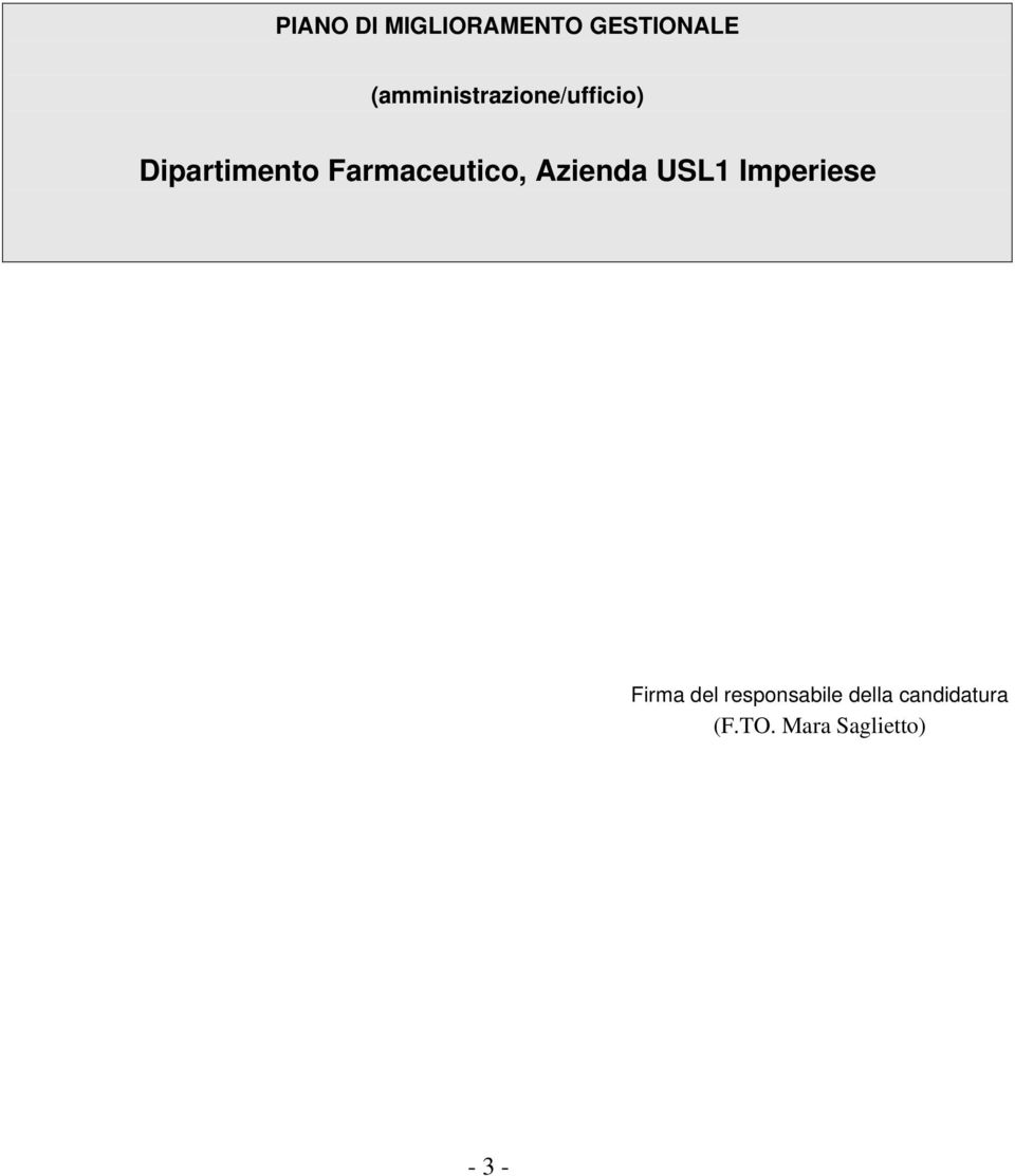 Farmaceutico, Azienda USL1 Imperiese Firma