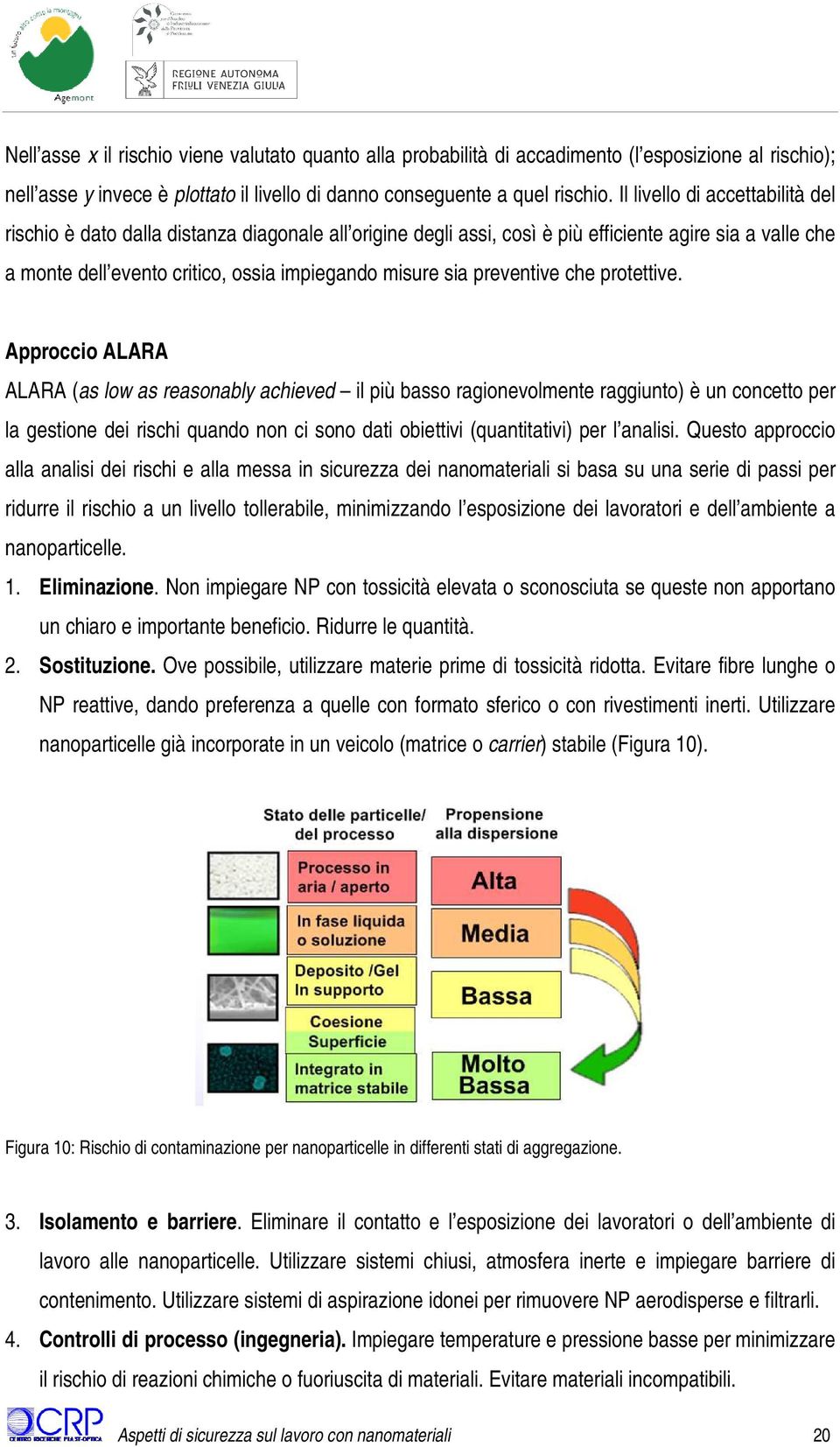 preventive che protettive.