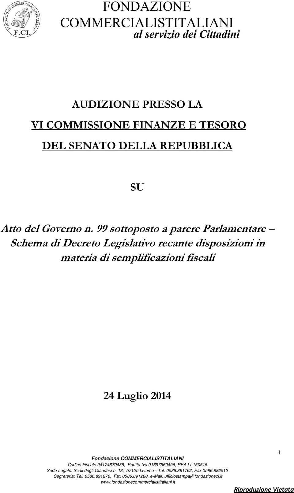 99 sottoposto a parere Parlamentare Schema di Decreto