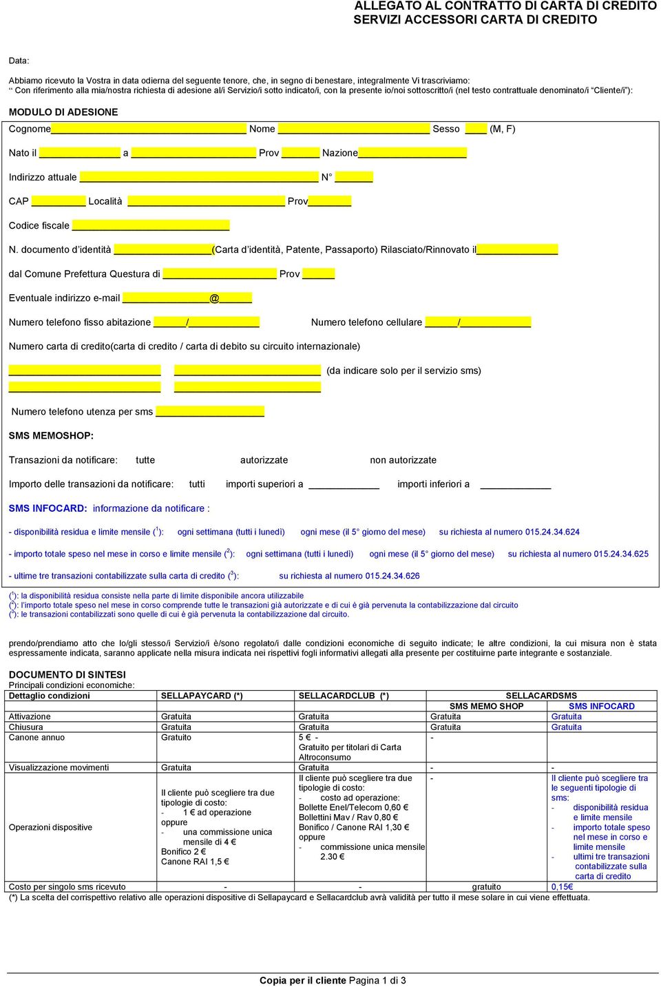 Località _ Prov Codice fiscale _ N.