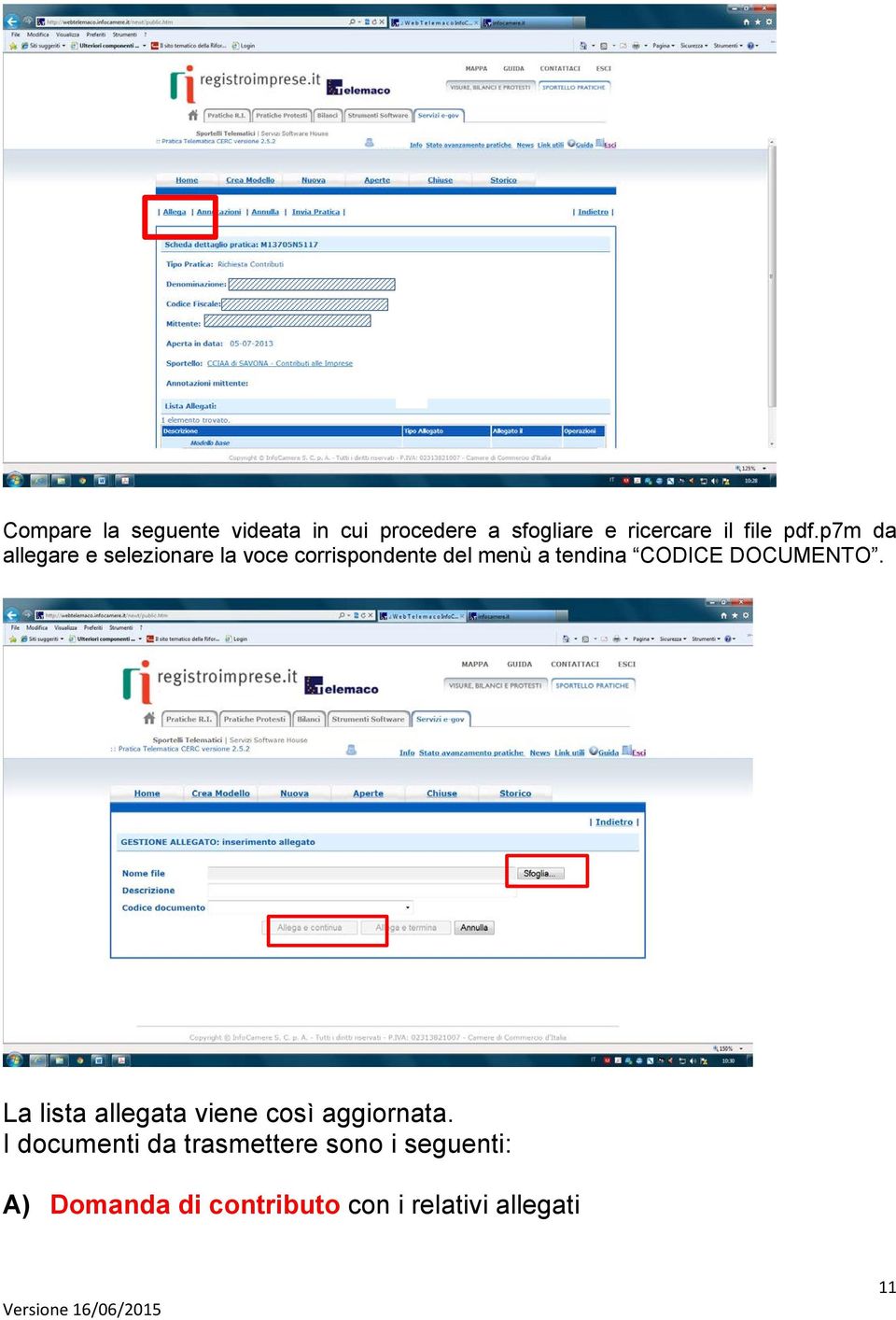 CODICE DOCUMENTO. La lista allegata viene così aggiornata.