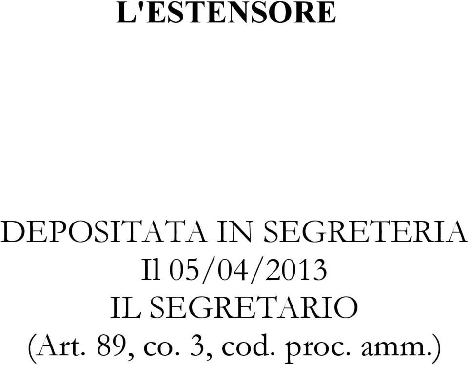 05/04/2013 IL SEGRETARIO