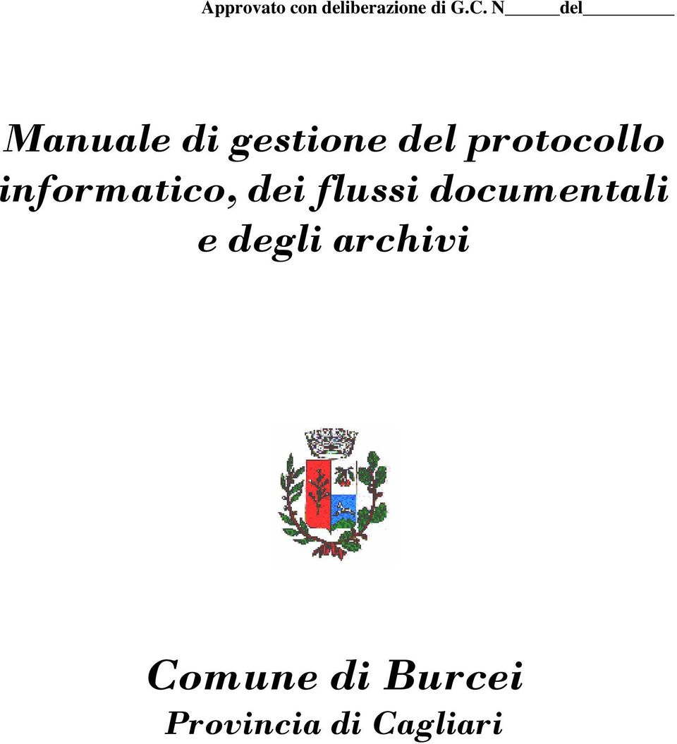 informatico, dei flussi documentali e