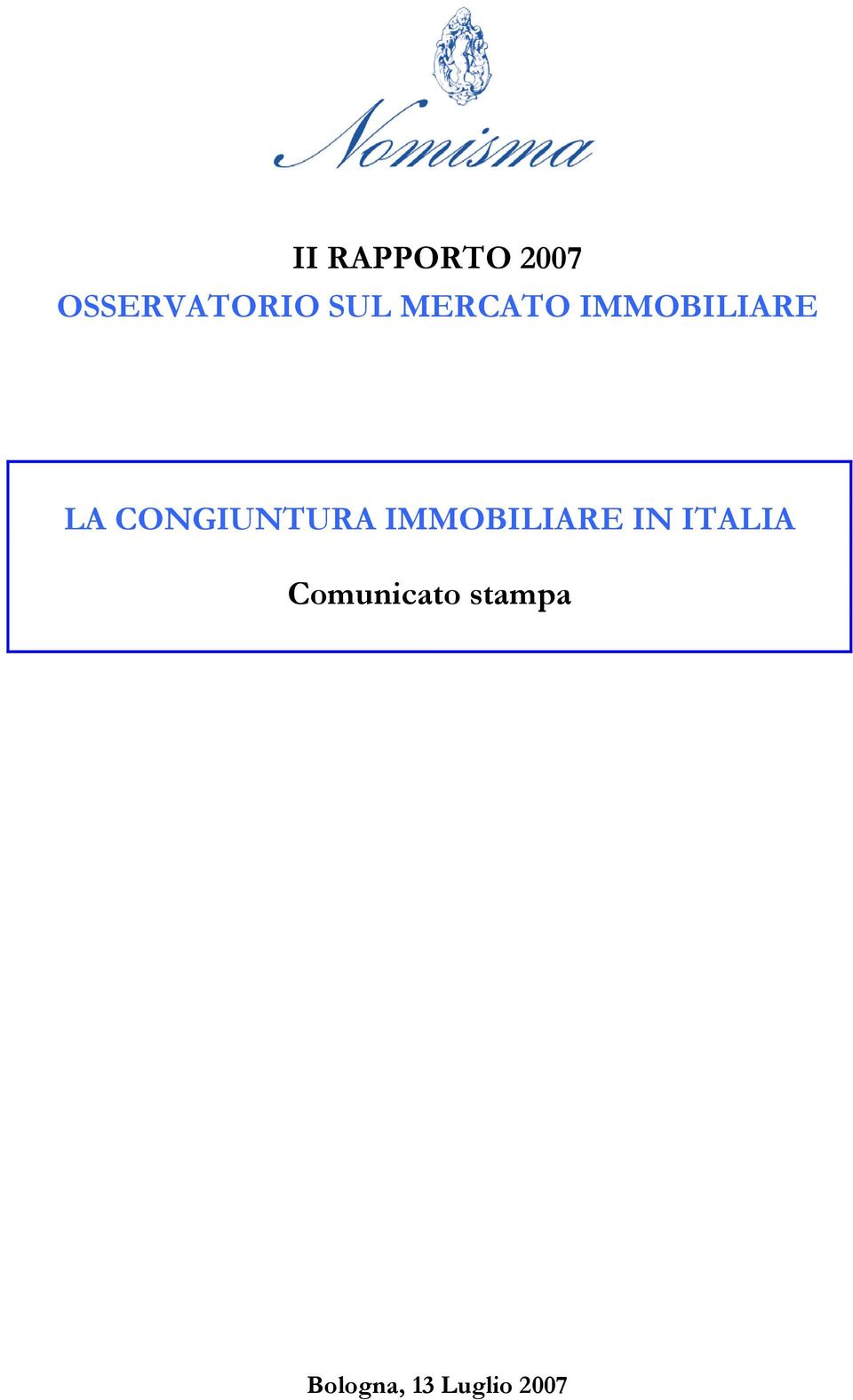 IMMOBILIARE LA CONGIUNTURA