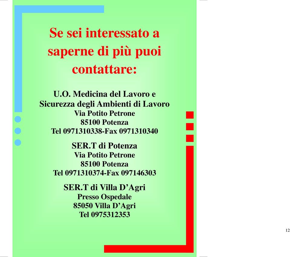 Potenza Tel 0971310338-Fax 0971310340 SER.