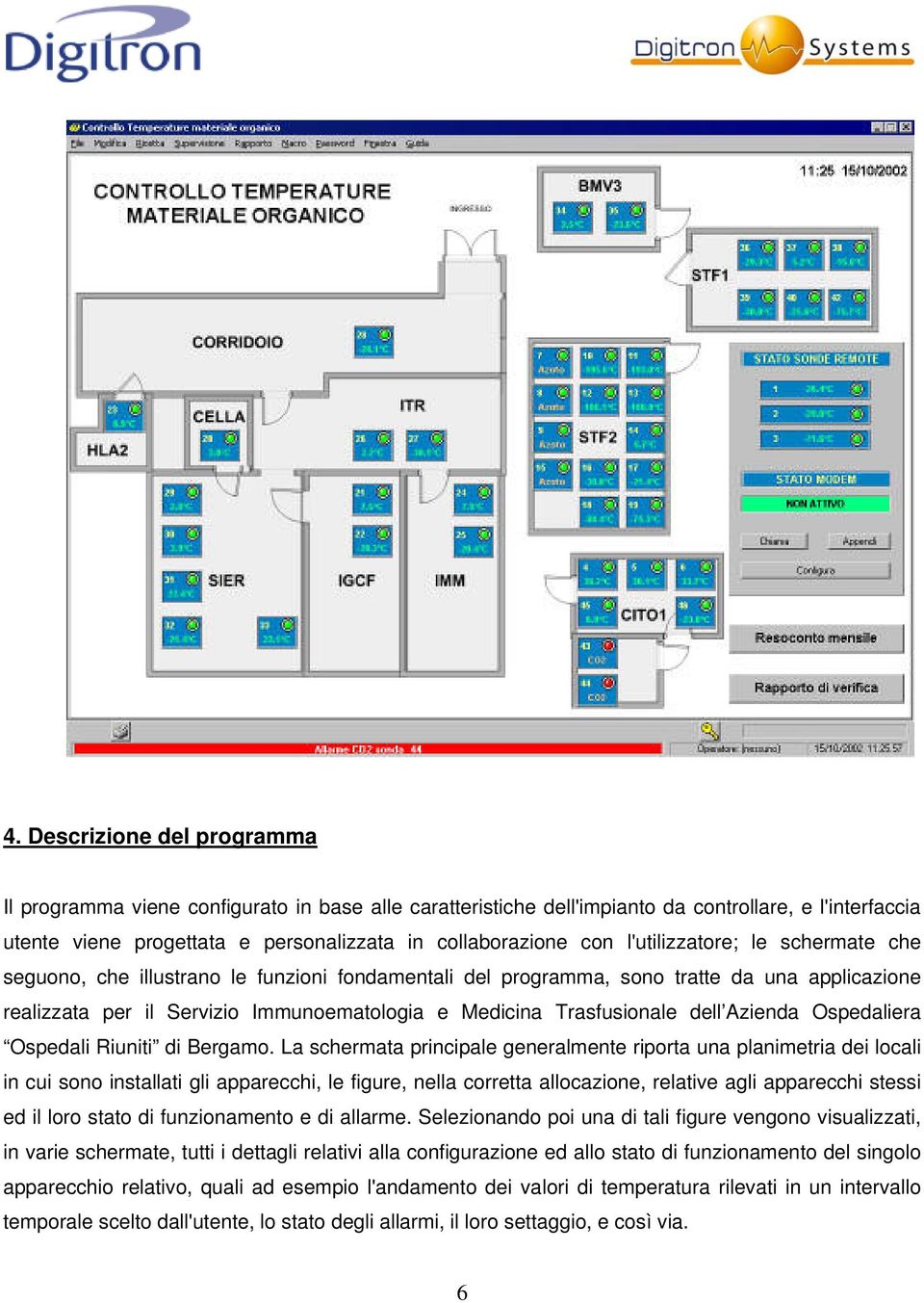 dell Azienda Ospedaliera Ospedali Riuniti di Bergamo.