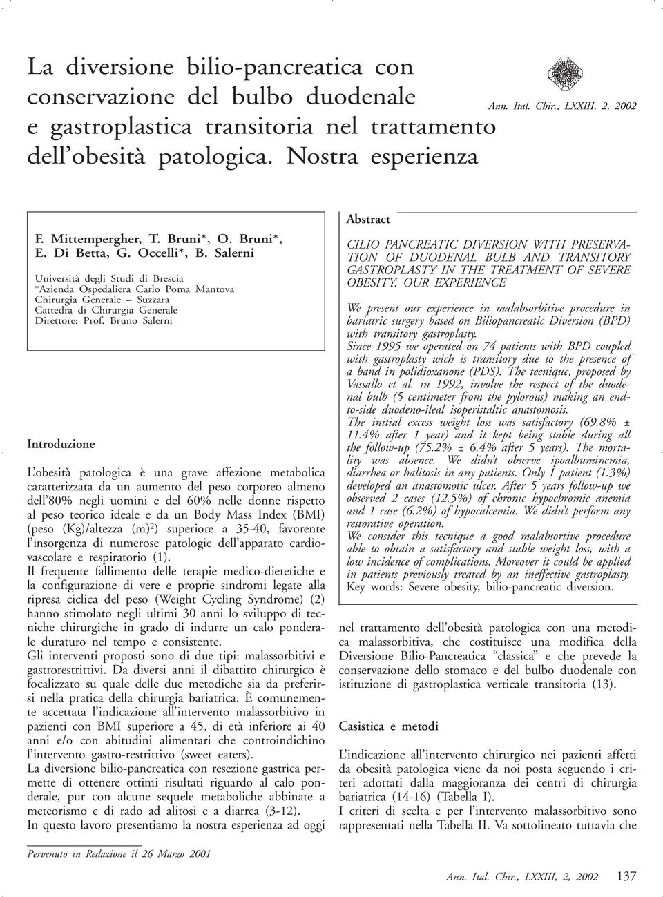 Salerni Università degli Studi di Brescia *Azienda Ospedaliera Carlo Poma Mantova Chirurgia Generale Suzzara Cattedra di Chirurgia Generale Direttore: Prof.