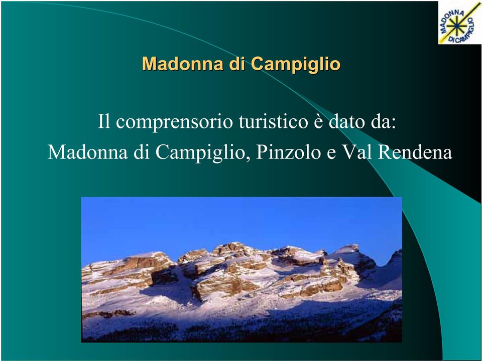 dato da: Madonna di