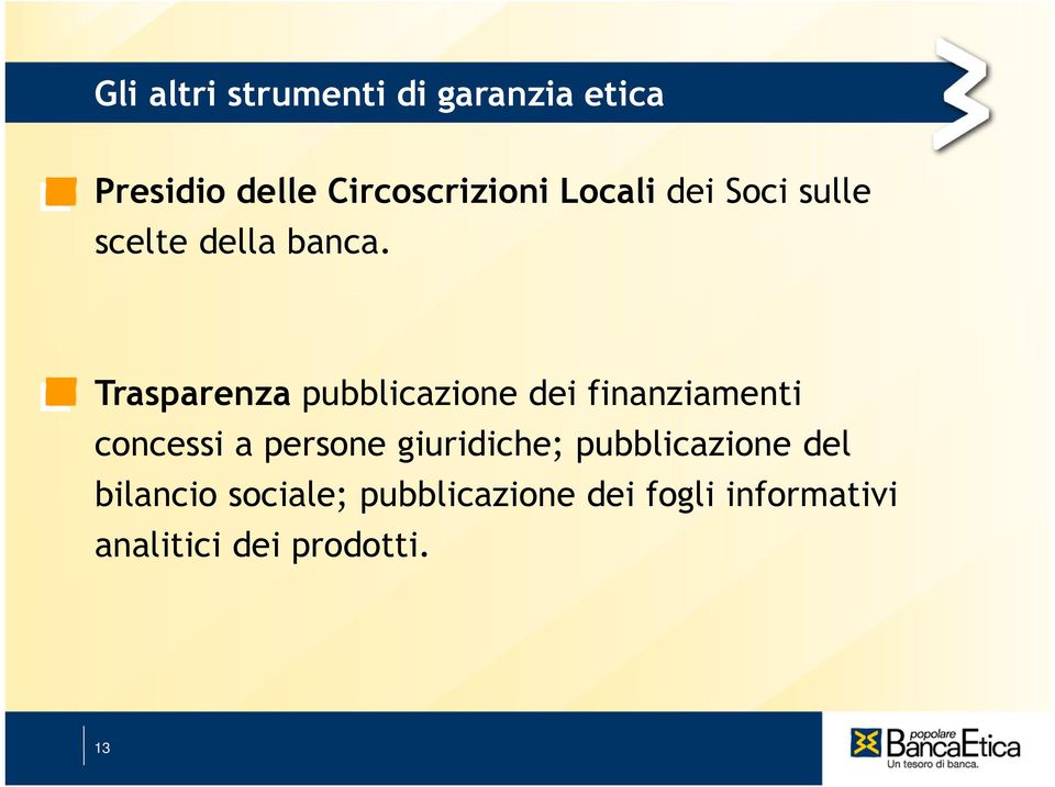 Trasparenza pubblicazione dei finanziamenti concessi a persone