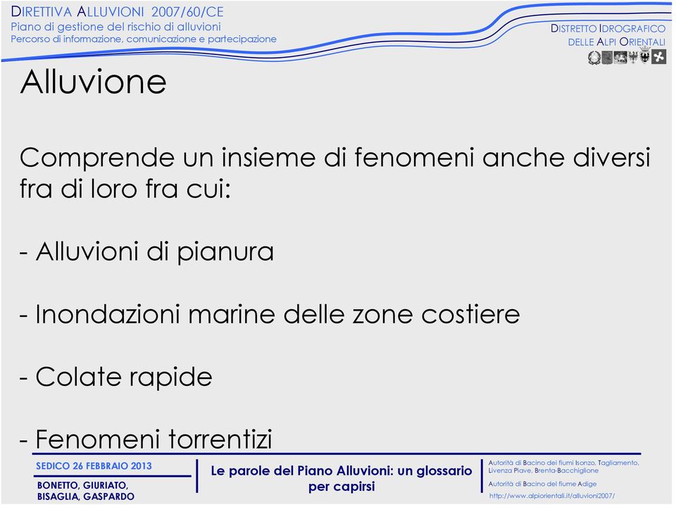 Alluvioni di pianura - Inondazioni marine