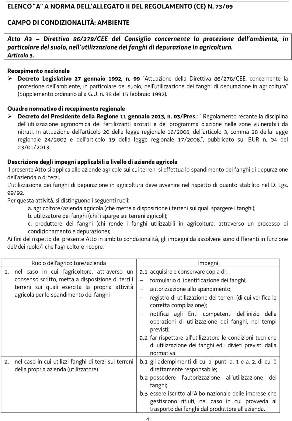 agricoltura. Articolo 3. Recepimento nazionale Decreto Legislativo 27 gennaio 1992, n.