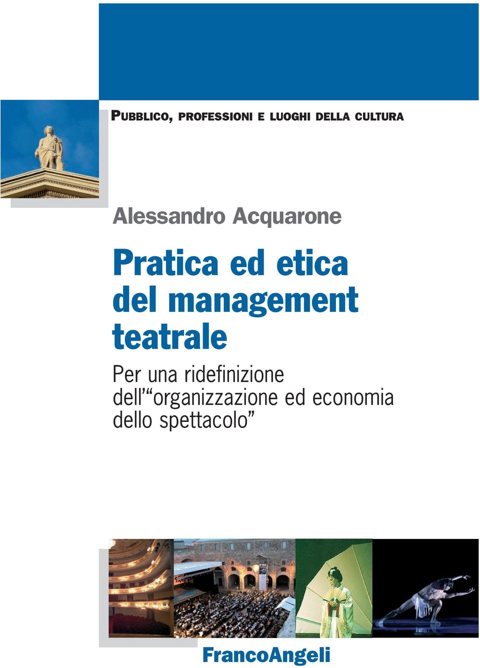 management teatrale Per una ridefinizione dell