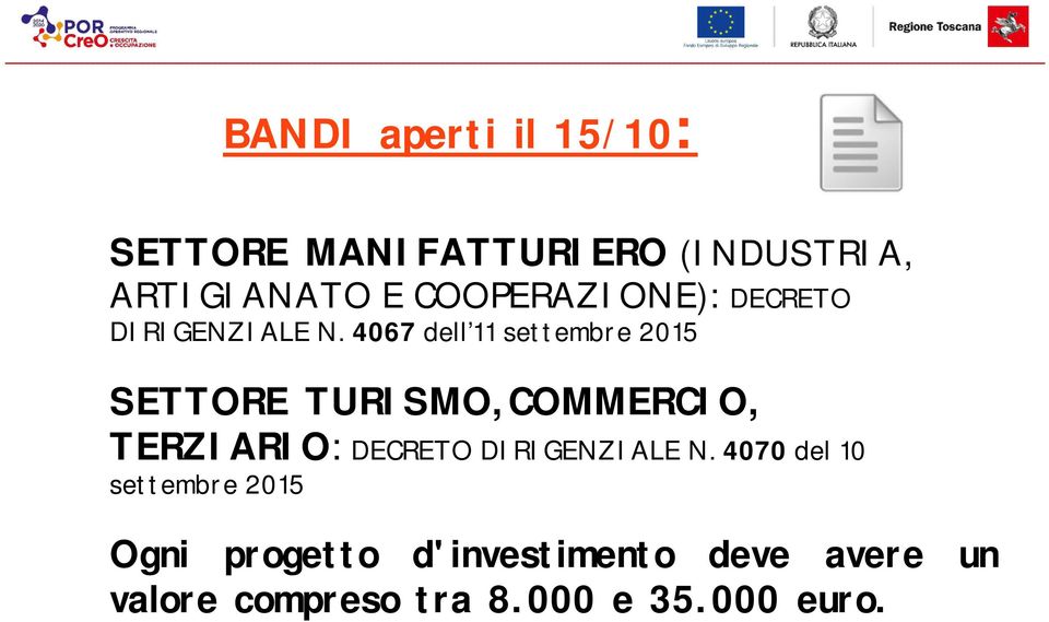 4067 dell 11 settembre 2015 SETTORE TURISMO,COMMERCIO, TERZIARIO: DECRETO