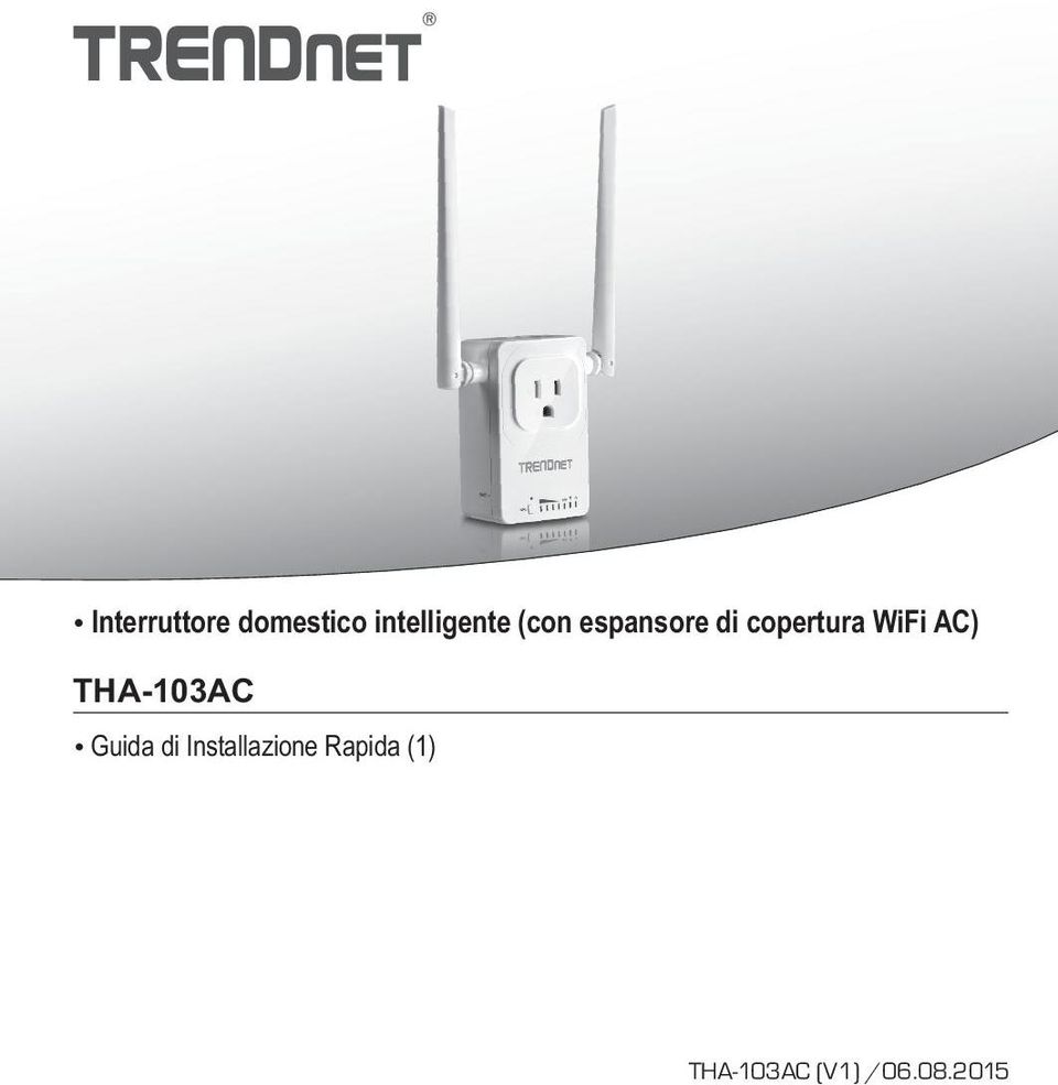 copertura WiFi AC) THA-103AC Ÿ Guida