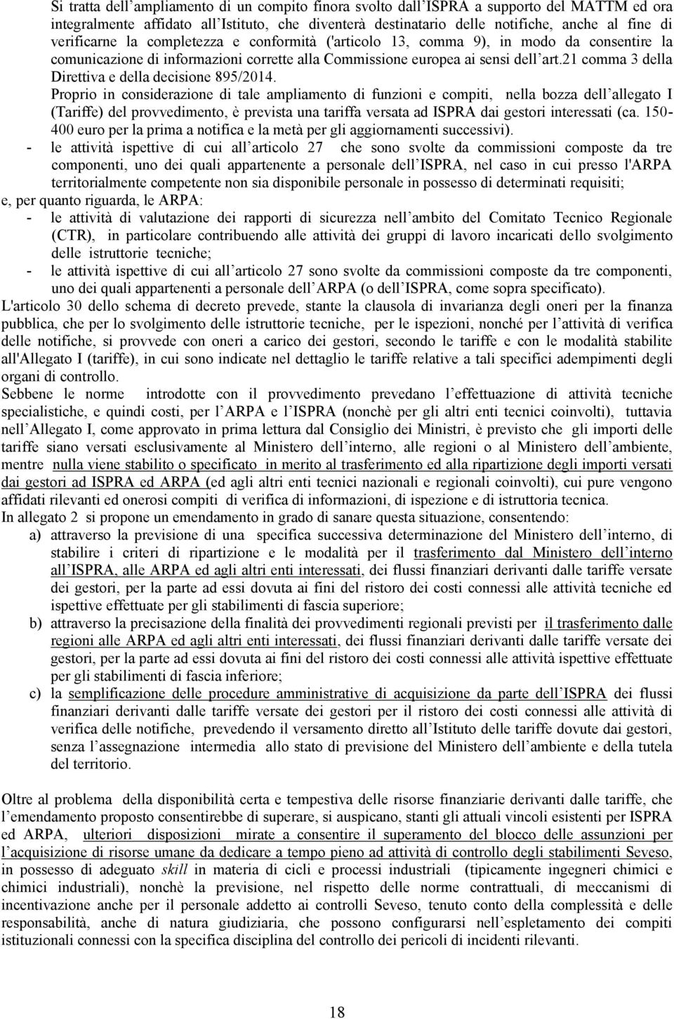 21 comma 3 della Direttiva e della decisione 895/2014.