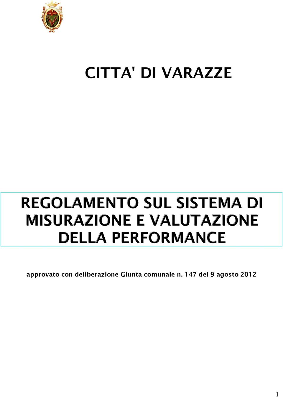 DELLA PERFORMANCE approvato con