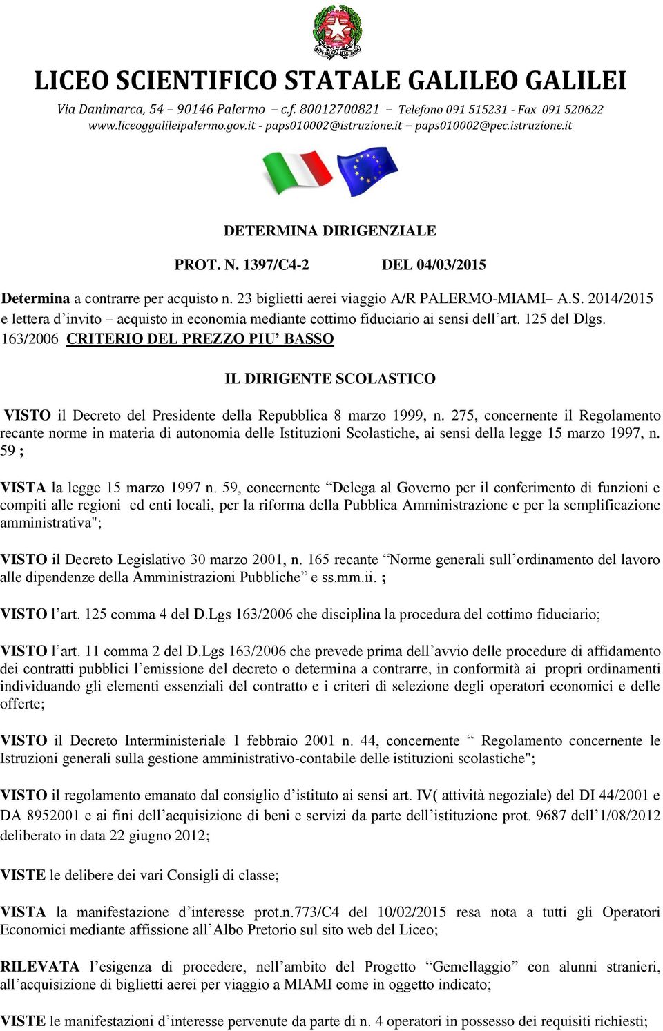 2014/2015 e lettera d invito acquisto in economia mediante cottimo fiduciario ai sensi dell art. 125 del Dlgs.