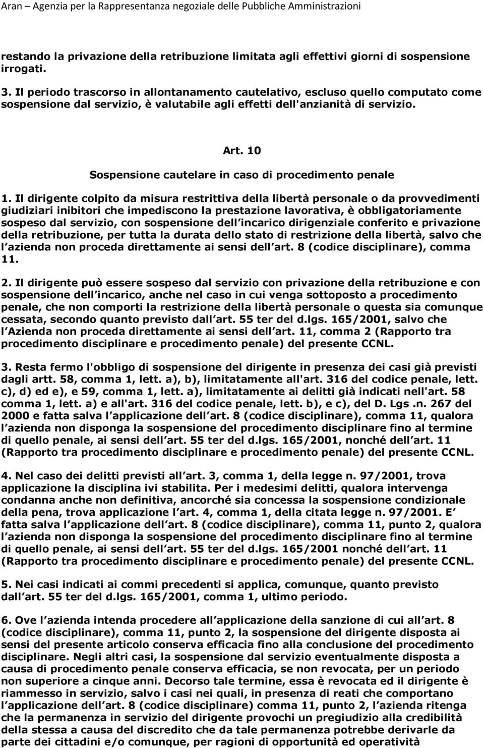 10 Sospensione cautelare in caso di procedimento penale 1.