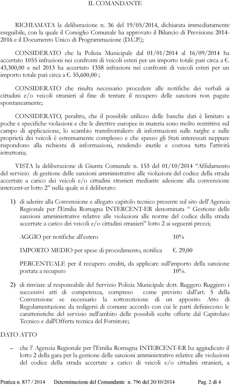 evisione 2014-2016 e il Documento Unico di Pr