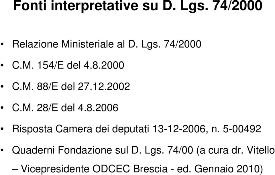 5-00492 Quaderni Fondazione sul D. Lgs. 74/00 (a cura dr.