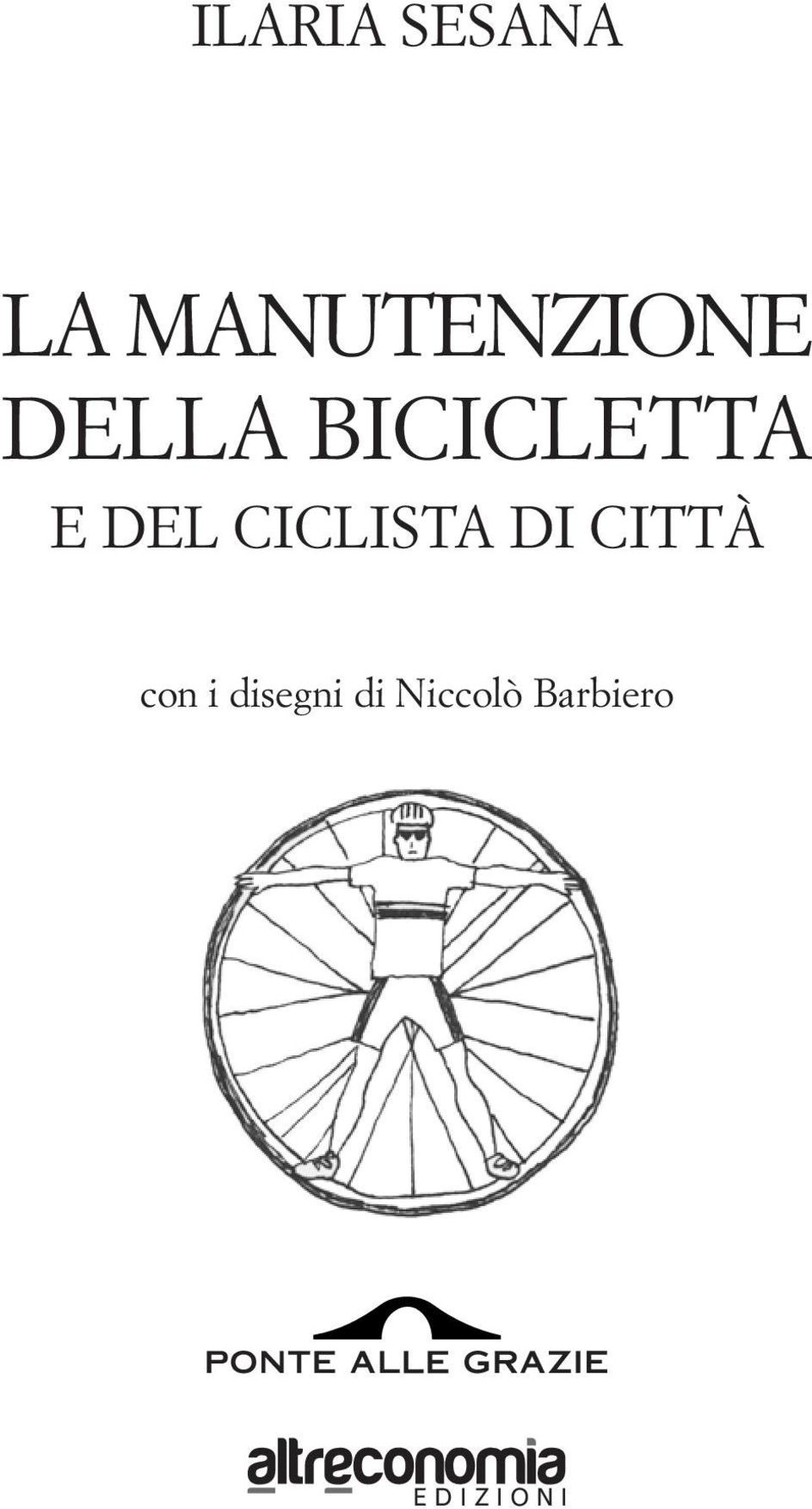 ciclista di città con i