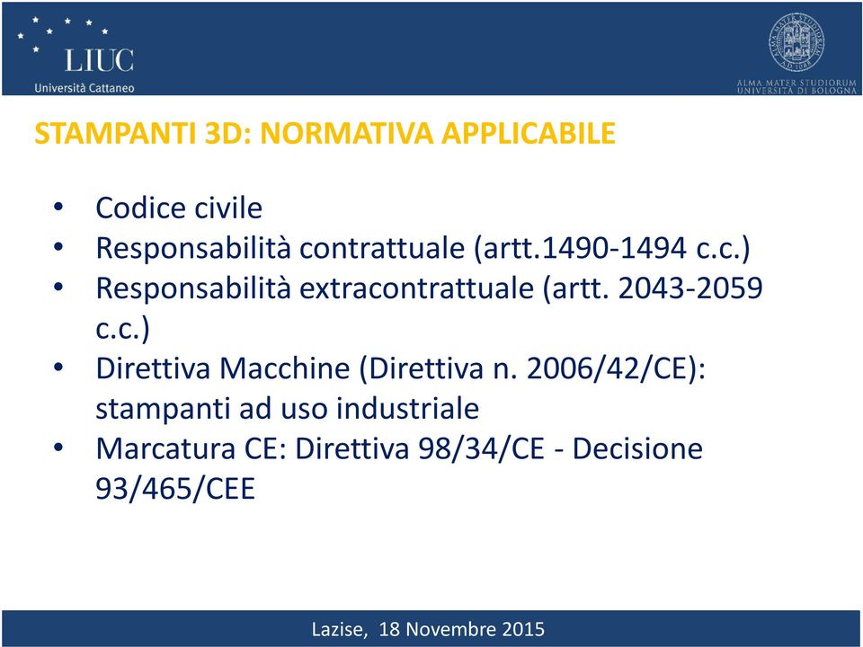 2043-2059 c.c.) Direttiva Macchine (Direttiva n.