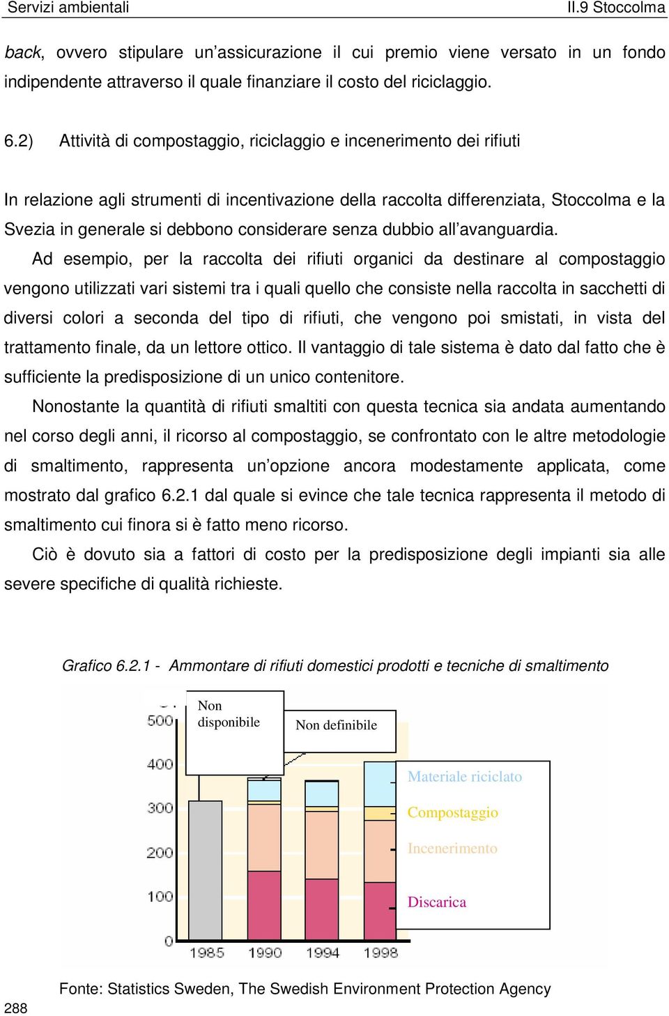 considerare senza dubbio all avanguardia.