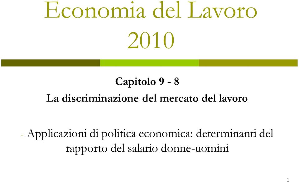 Applicazioni di politica economica: