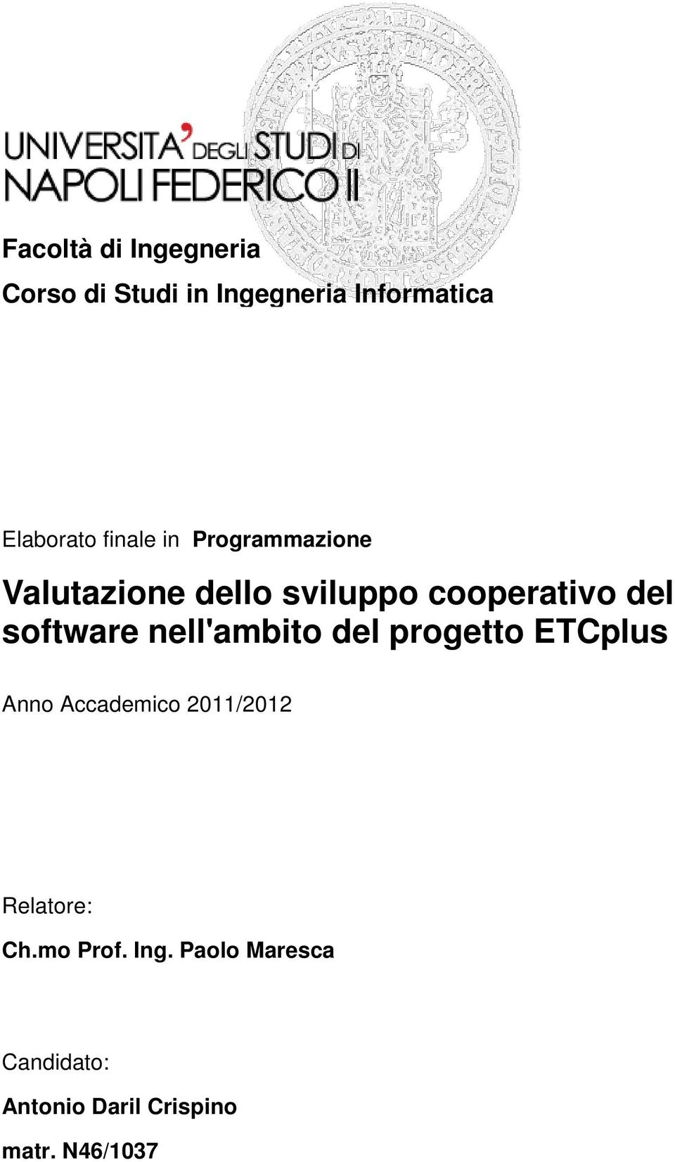 cooperativo del software nell'ambito del progetto ETCplus Anno