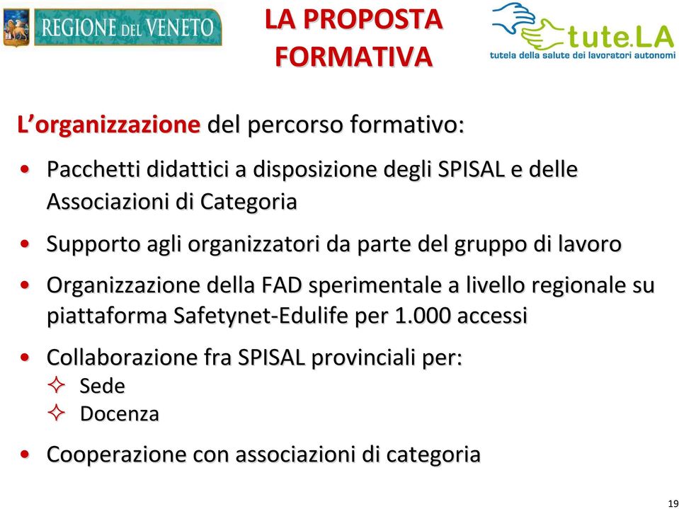 su piattaforma Safetynet-Edulife per 1.