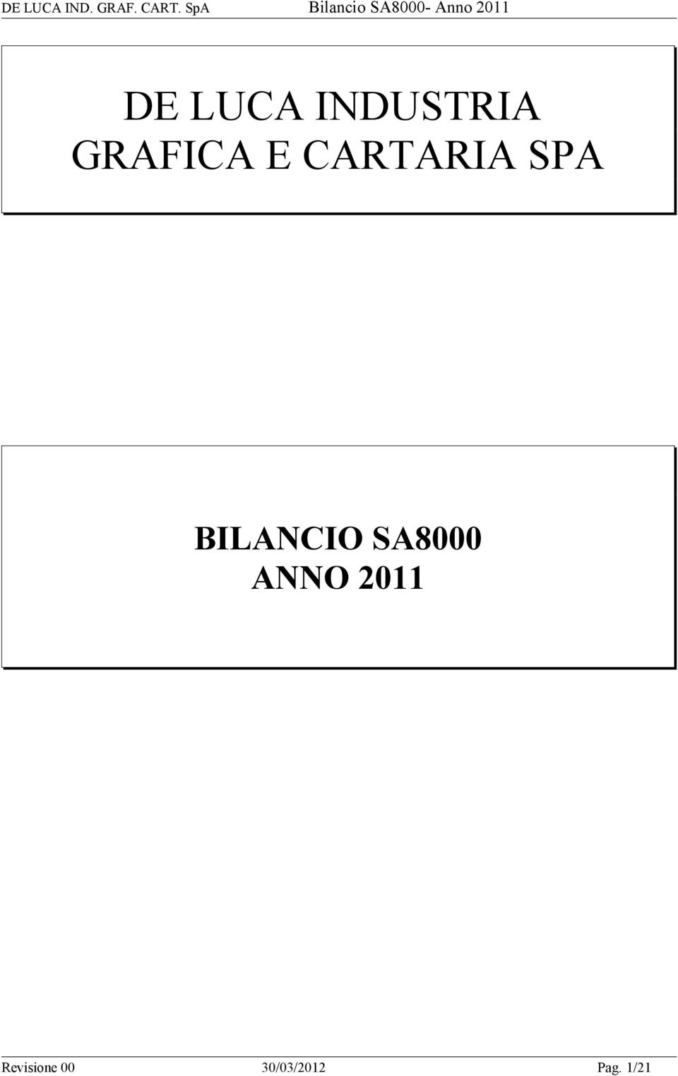 BILANCIO SA8000 ANNO