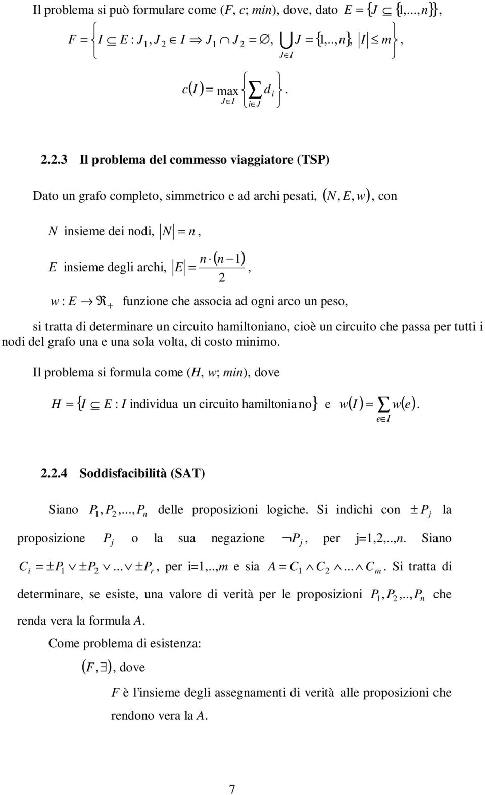 c( I ) = max di. J I i J 2.