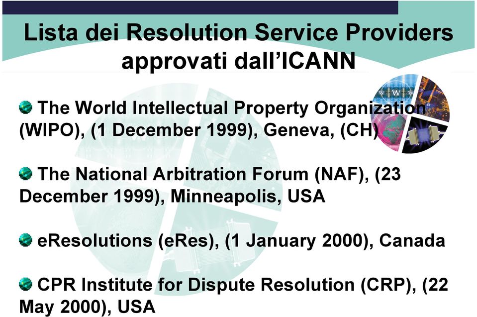 National Arbitration Forum (NAF), (23 December 1999), Minneapolis, USA