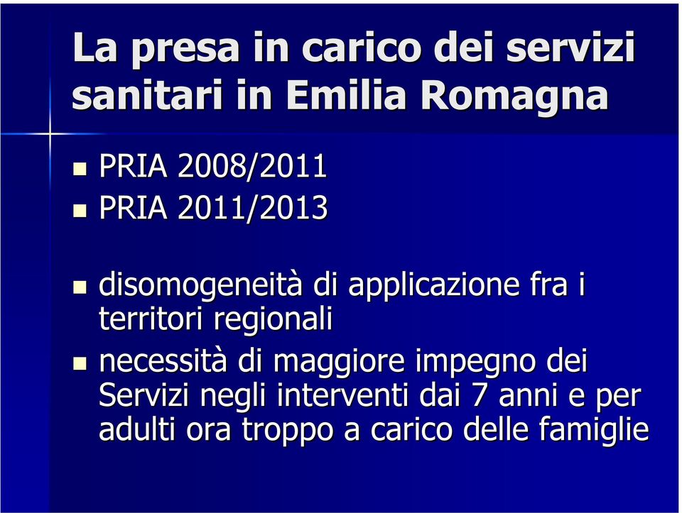 territori regionali necessità di maggiore impegno dei Servizi