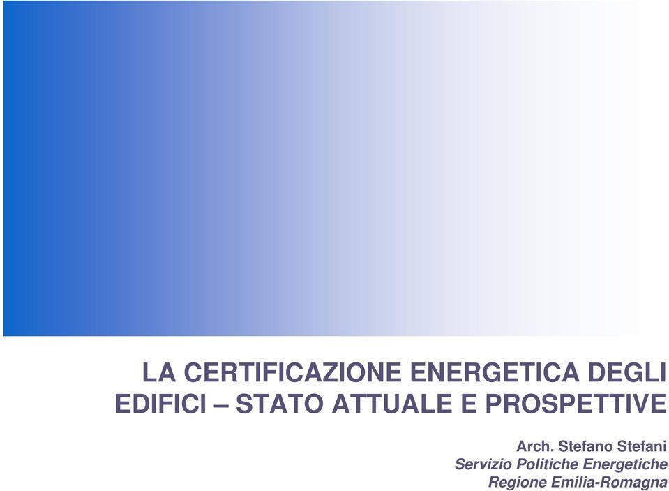 Arch. Stefano Stefani Servizio