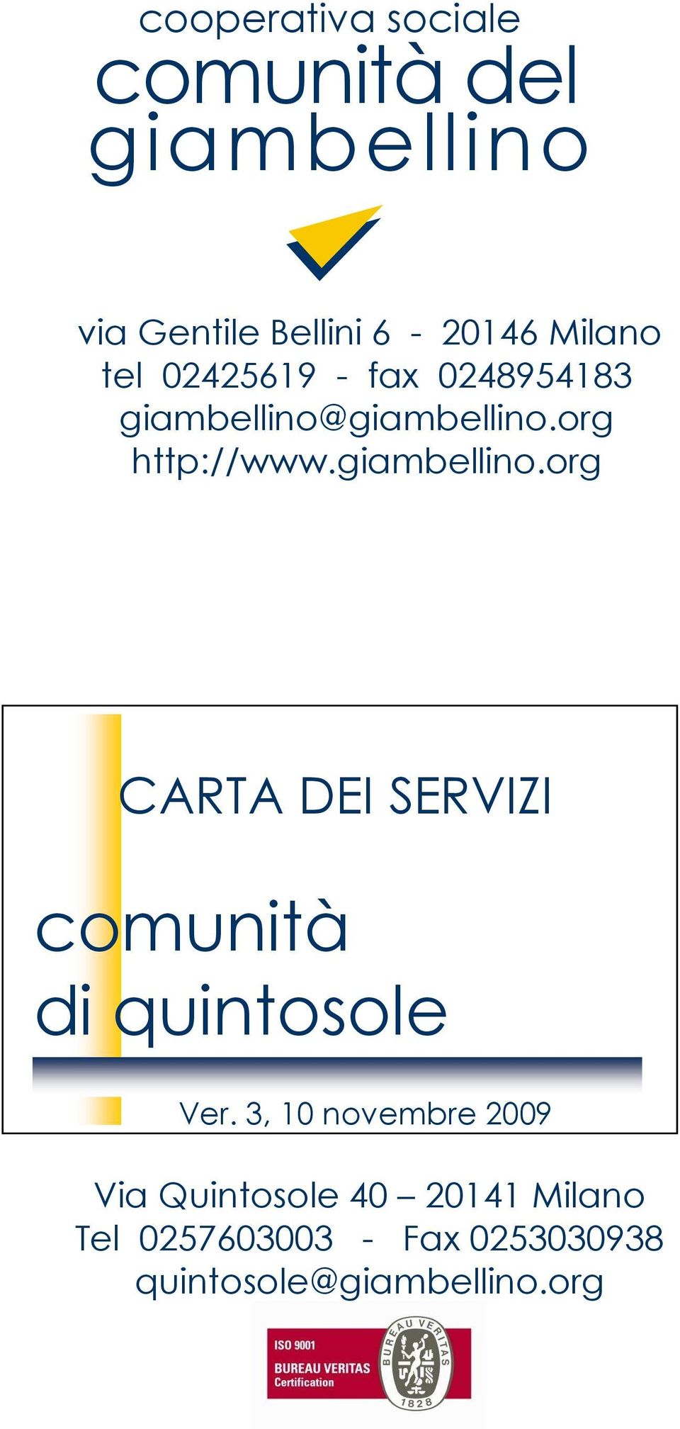 giambellino.org CARTA DEI SERVIZI comunità di quintosole Ver.