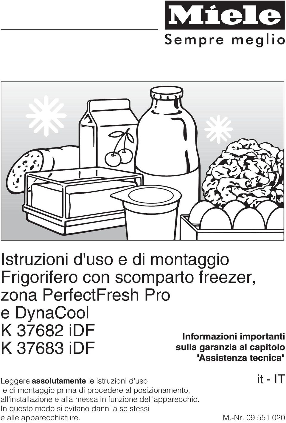 montaggio prima di procedere al posizionamento, all'installazione e alla messa in funzione