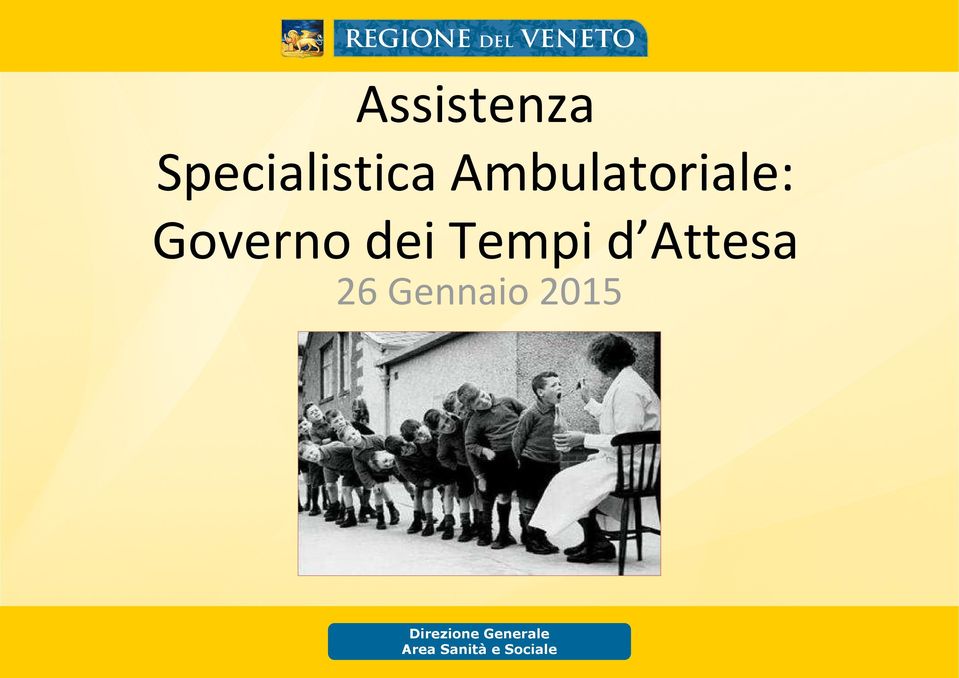 Ambulatoriale: