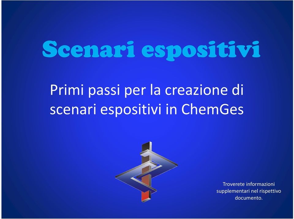 in ChemGes Troverete informazioni