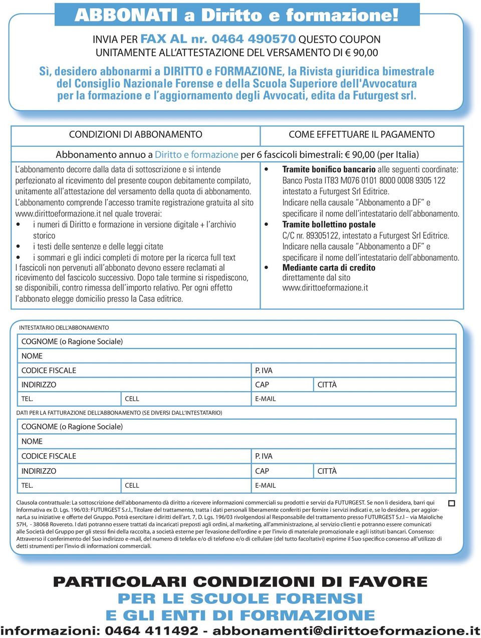 Scuola Superiore dell'avvocatura per la formazione e l aggiornamento degli Avvocati, edita da Futurgest srl.