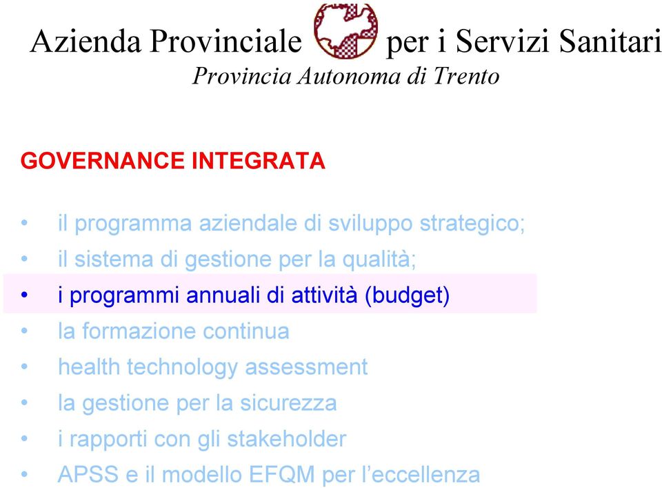 programmi annuali di attività (budget) la formazione continua health technology assessment