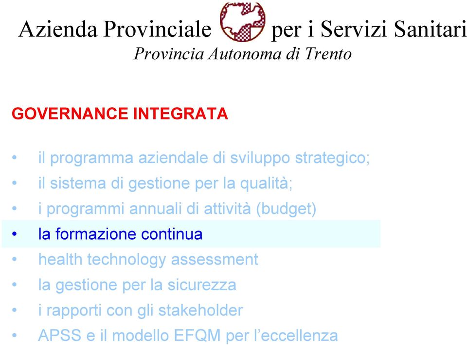 programmi annuali di attività (budget) la formazione continua health technology assessment