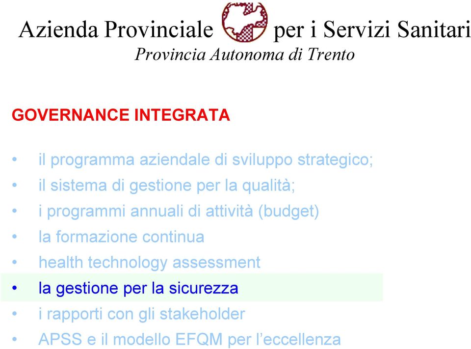 programmi annuali di attività (budget) la formazione continua health technology assessment