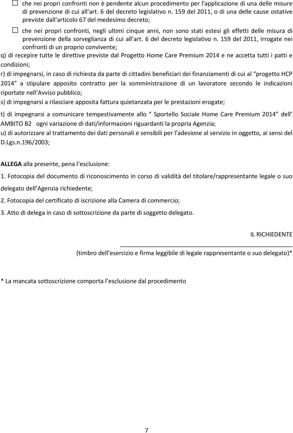 prevenzione della sorveglianza di cui all art. 6 del decreto legislativo n.