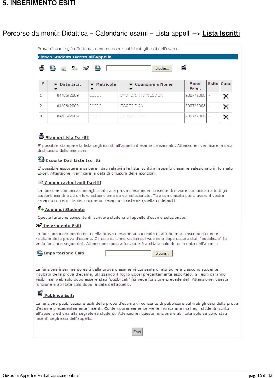 Lista appelli > Lista Iscritti